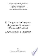 El Colegio de la Compañía de Jesús en Salamanca (Universidad Pontificia)