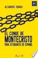 El conde de Montecristo para estudiantes de español