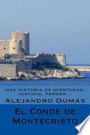 El Conde de Montecristo (Spanish) Edicion Completa