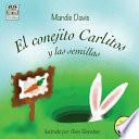El conejito Carlitos y las semillas