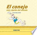 El conejo más rápido del mundo