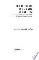 El confidente de la mafia se confiesa