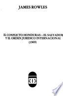 El conflicto Honduras--El Salvador y el orden jurídico internacional, 1969