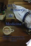 El Conserje de medicina