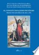 El constitucionalismo frustrado. Proyectos españoles de 1834 a 1976