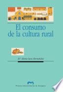 El consumo de la cultura rural