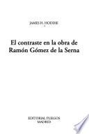 El contraste en la obra de Ramón Gómez de la Serna