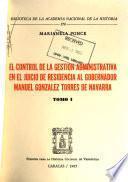 El control de la gestión administrativa en el juicio de residencia al gobernador Manuel González Torres de Navarra