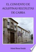 EL CONVENTO DE AGUSTINAS RECOLETAS DE CABRA