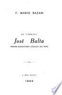 El coronel José Balta
