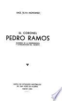 El coronel Pedro Ramos