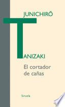 El cortador de cañas