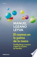 El cosmos en la palma de la mano