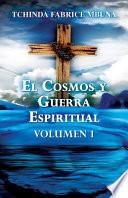 El Cosmos Y Guerra Espiritual