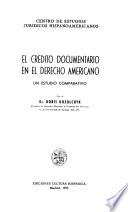 El crédito documentario en el derecho americano