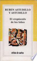 El crepúsculo de los lobos