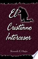 El Cristiano Intercesor