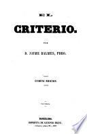 El criterio ... Cuarta edicion