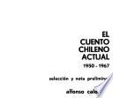 El cuento chileno actual, 1950-1967