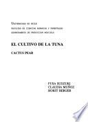 El Cultivo de la tuna, cactus pear