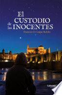 El Custodio de las Inocentes