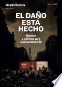 El daño está hecho