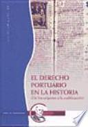 El derecho portuario en la historia