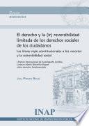 El derecho y la (ir)reversibilidad limitada de los derechos sociales de los ciudadanos
