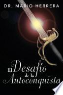 El desafío de la autoconquista