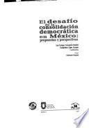 El desafío de la consolidación democrática en México