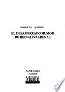 El desamparado humor de Reinaldo Arenas