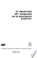 El desarrollo del posgrado en la educación superior