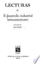 El desarrollo industrial latinoamericano