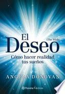 El Deseo