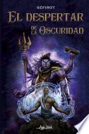 El Despertar de la Oscuridad