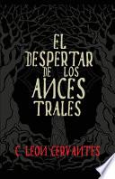El despertar de los ancestrales