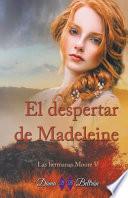 El despertar de Madeleine