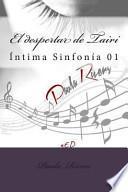 El Despertar de Tairi (INITMA SINFONIA 01)