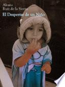 El despertar de un Niño