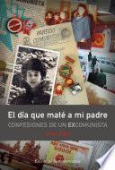El día que maté a mi padre