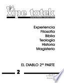 El diablo, segunda parte. (Xipe totek 2)
