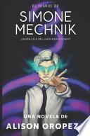 El Diario de Simone Mechnik 3