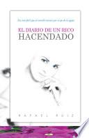 EL DIARIO DE UN RICO HACENDADO
