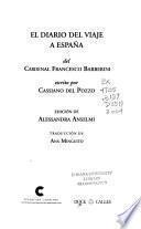 El diario del viaje a España del Cardenal Francesco Barberini