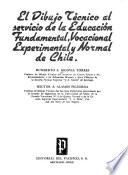 El dibujo técnico al servicio de la educación fundamental, vocacional, experimental y normal de Chile