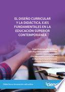 El diseño curricular y la didáctica, ejes fundamentales en la educación superior contemporánea