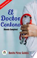 El Doctor Centeno (Novela Completa) de Benito Pérez Galdós