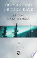 El Don de La Estrella / The Gift of Acabar