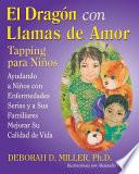 El Dragon Con Llamas de Amor