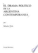 El drama político de la Argentina contemporánea
